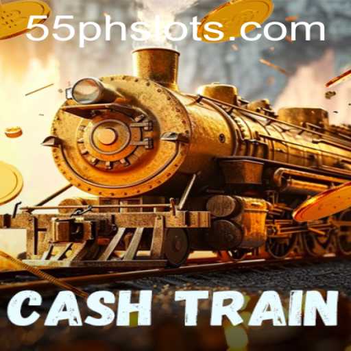 Exploring CashTrain: An Engaging Gaming Experience with 55PH
